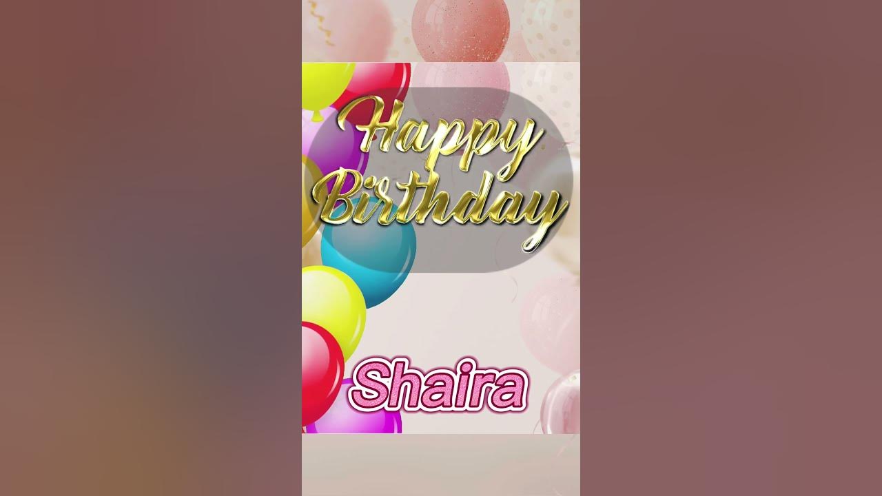 The Most Attractive Girl Names Wish Birthday SHAIRA YouTube the-most-attractive-girl-names-wish-birthday-shaira-youtube