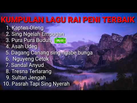 KUMPULAN LAGU TERBAIK RAI PENI   Goyang  Koplo  raypeniofficial