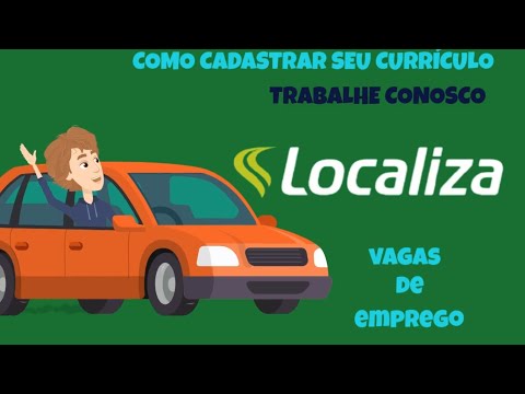 Cadastrar seu currículo no Trabalhe Conosco da LOCALIZA