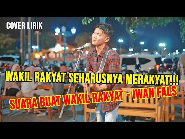 SUARA BUAT WAKIL RAKYAT - IWAN FALS (LIRIK) COVER BY TRI SUAKA - PENDOPO LAWAS class=