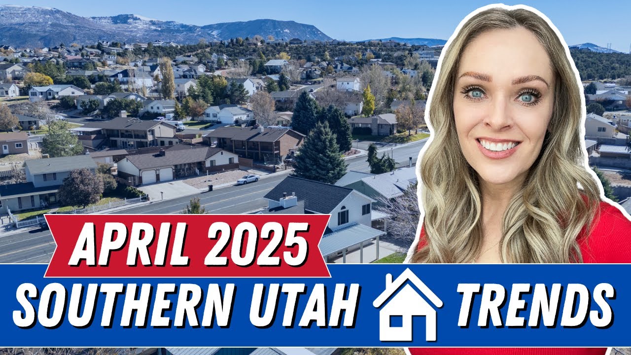 April 2025 Housing Market Trends in Southern Utah - YouTube