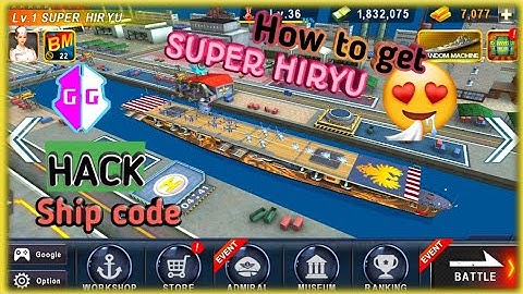 How to get New SUPER HIRYU aircraft carrier using GG in warship battle ll new ship code