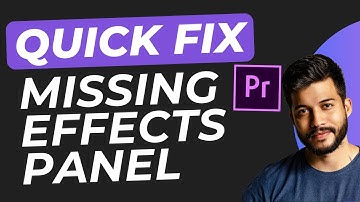 How to Fix Missing Effects Panel in Adobe Premiere Pro (2025)