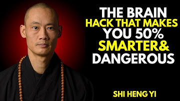 The Brain Hack That Makes You 50% Smarter & Far More Dangerous | Shi Heng Yi Speech