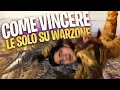 COME VINCERE LE SOLO SU WARZONE