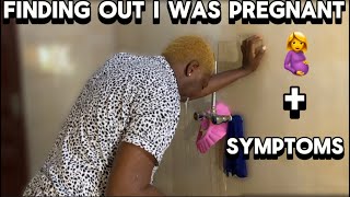 HOW I FOUND OUT I WAS PREGNANT 🤰WITH BABY NO 3 | PREGNANCY SYMPTOMS AND MORE #vlog