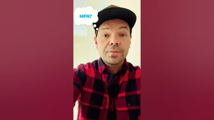 What does Most Favored Nation mean?