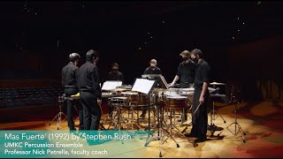 Mas Fuerte (percussion ensemble 6) - Stephen Rush