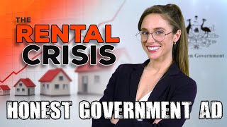 Honest Government Ad | the Rental \& Housing Crisis