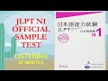 JLPT N1 OFFICIAL TEST BOOK LISTENING | 日本語能力試験公式問題集