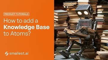 Add Knowledge Bases to your AI Voice Agent? Atoms Tutorial