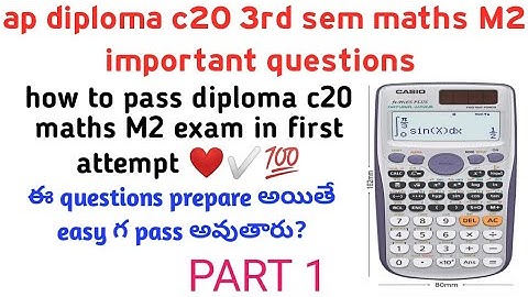 ap diploma c20 3rd sem maths M2 subject important questions| tips to clear diploma c20 3rd sem math