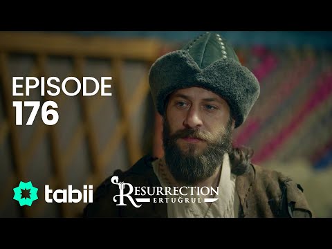 قيامة أرطغرل الحلقة 176