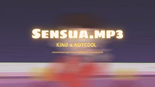 Sensua.mp3 - Kind ft Notcool | (prod. autrioly) |