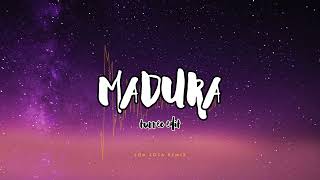 MADURA (Turreo Edit) Joa Sosa