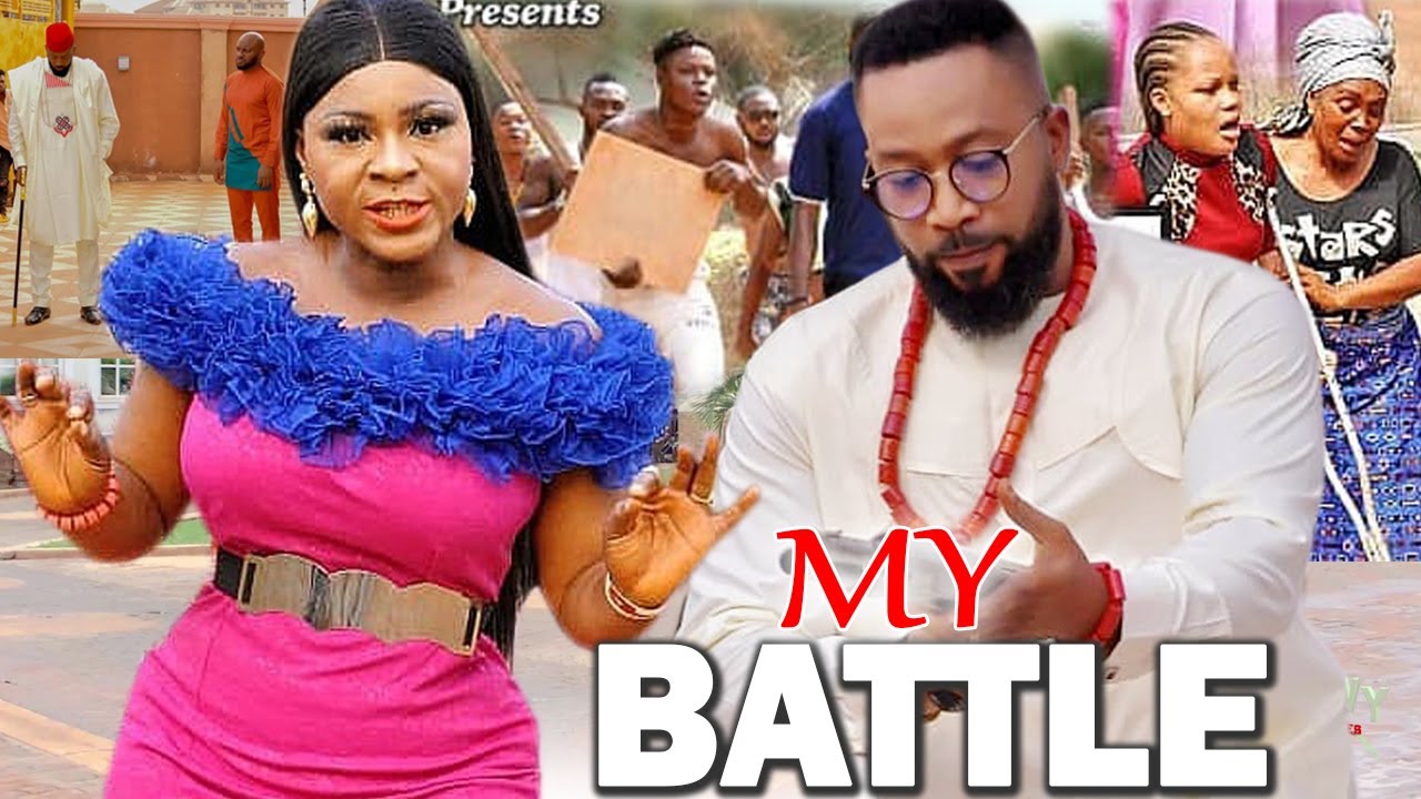 My Battle Full Movie Fredrick Leonard 2021 Latest Nigerian Nollywood