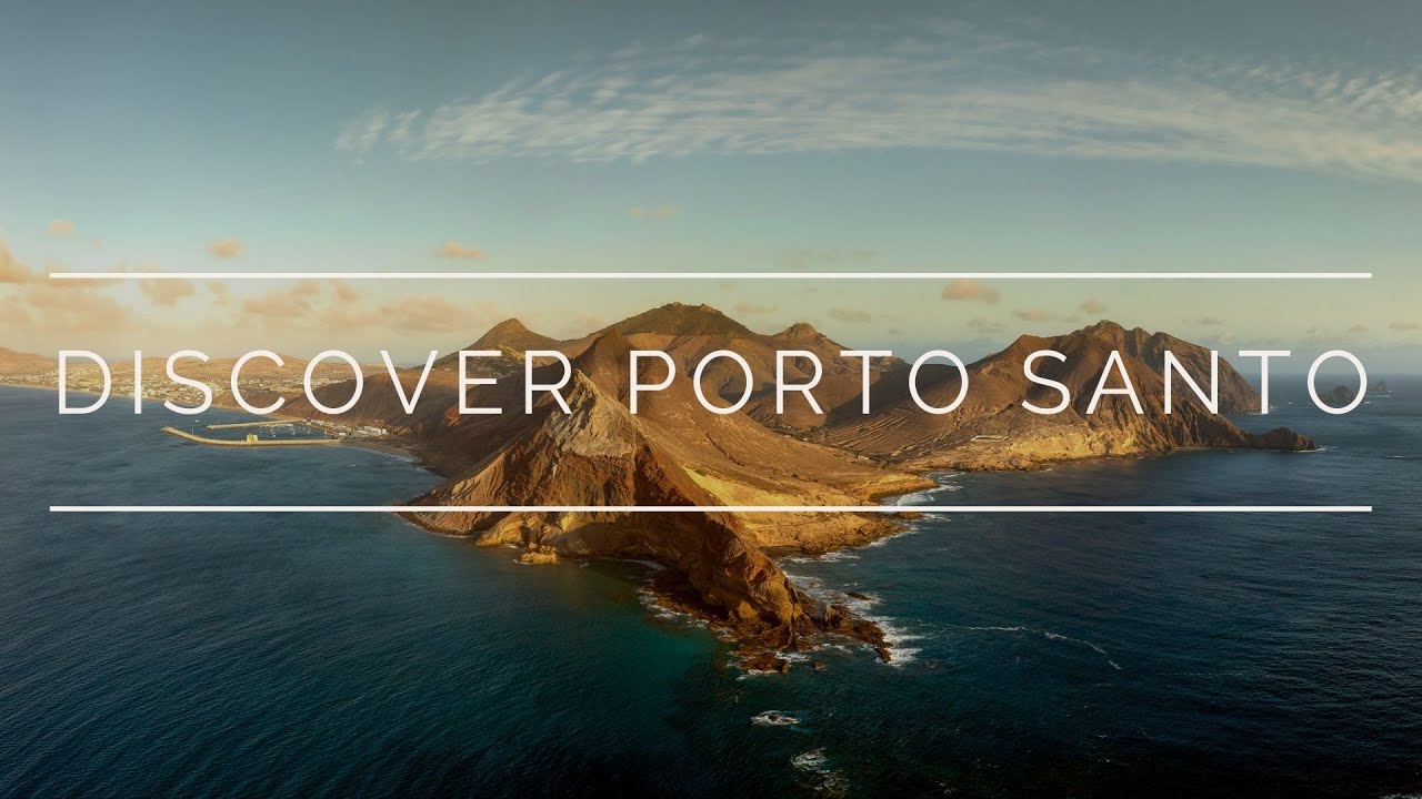 Discover Porto Santo Madeira Portugal Youtube