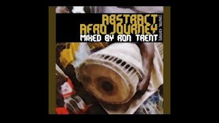 Abstract Afro Journey - Ron Trent - Deezer/Spotify/Youtube Music / Amazon Music