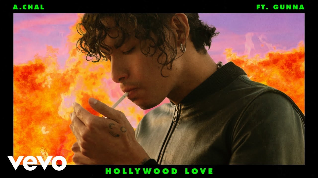 A.CHAL - Hollywood Love (Audio) ft. Gunna