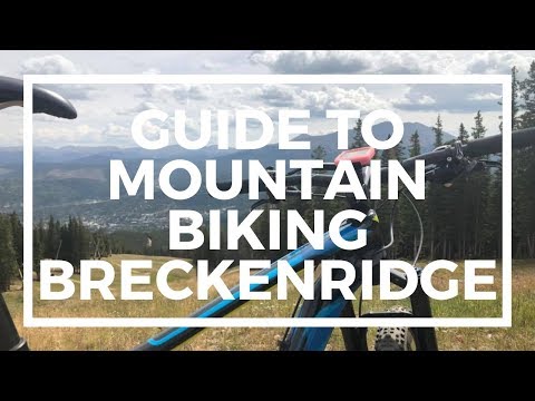 Video: Mountainbike I Breckenridge, Colorado: 4 Solida åkattraktioner - Matador Network