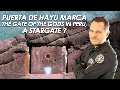 ? Puerta de Hayu Marca - The Gate of the Gods in Peru - A Stargate ?