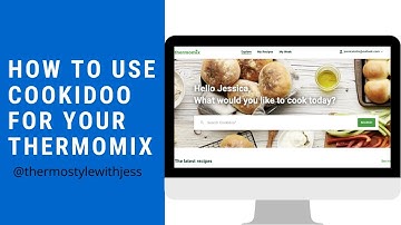 How to Use Cookidoo for your Thermomix.
