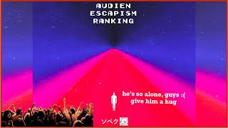 Ranking Audien's "Escapism" LP