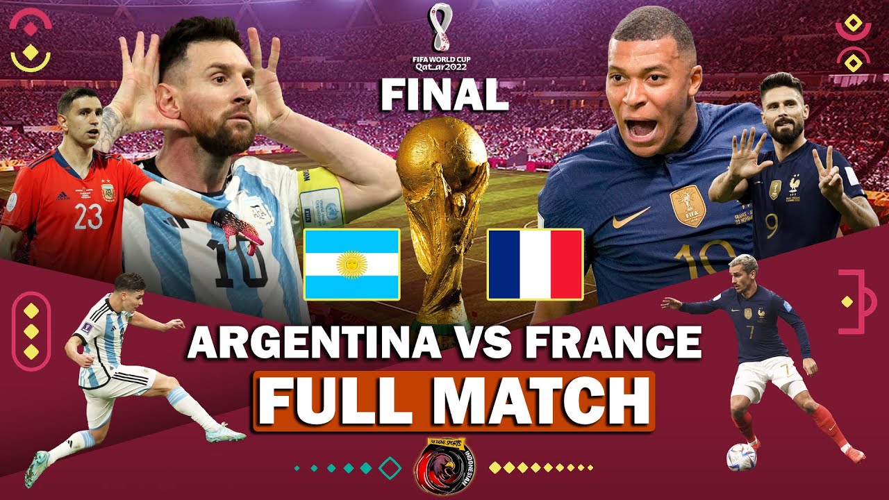Argentina vs France - Final FIFA World Cup Qatar 2022 (FULL MATCH)