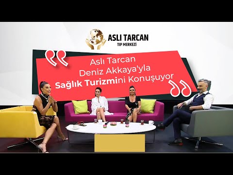 Aslı Tarcan, Deniz Akkaya'yla Sağlık Turizmini Konuşuyor