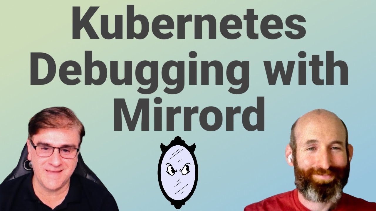 Kubernetes Debugging with Mirrord and VS Code - YouTube