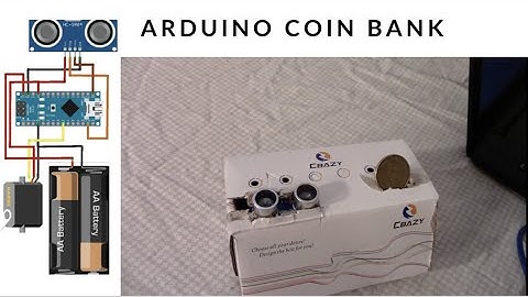 HOW TO MAKE A COIN BANK  USING ARDUINO
