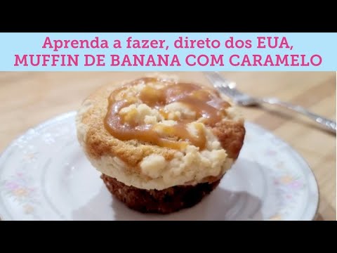 Vídeo: Como Fazer Muffins De Banana Com Caramelo