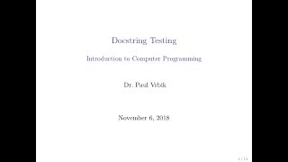 Lecture 20 Section 1 -- Docstring Testing