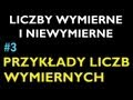 PRZYKŁADY LICZB WYMIERNYCH #3 - Dział Liczby Wymierne i Niewymierne - Matematyka