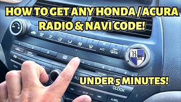 HOW TO GET THE RADIO & NAVI CODE ON ANY HONDA OR ACURA CIVIC ACCORD TL TLX MDX TSX IN LESS 5 MINUTES