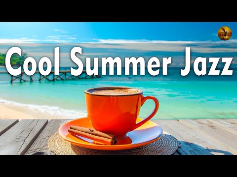 Positive Jazz - Cool summer Jazz and Bossa Nova to relax and enjoy life