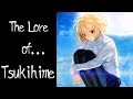 The Lore of Tsukihime - Part 1
