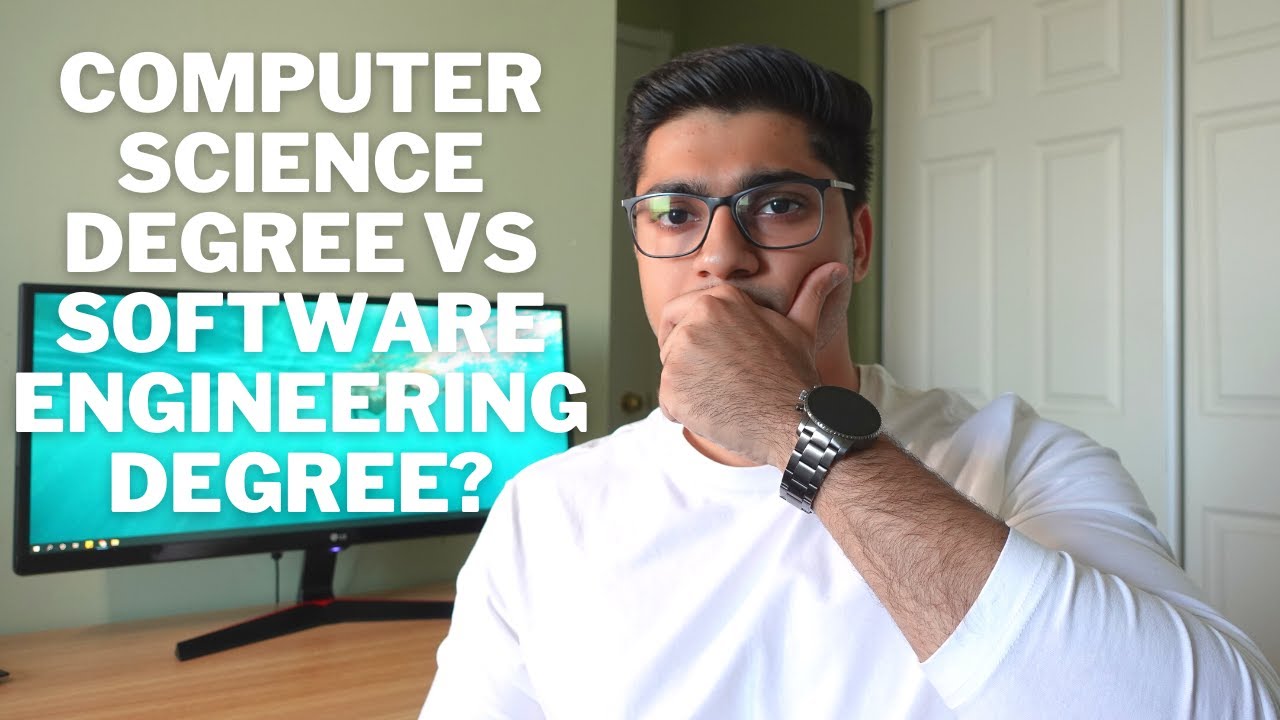 Computer Science Degree vs Software Engineering Degree: What's the ...