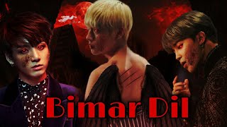 Bimar Dil || VMINKOOK || K-popmix || Hindi Song || Korean mix || Sayoni's K-world (requested)