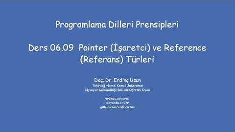 PDP 06.09 Pointer (İşaretçi)  ve Reference (Referans Türleri)