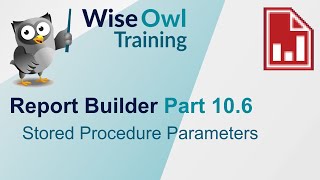 SSRS Report Builder Part 10.6 - Stored Procedure Parameters