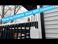 How to Extend Your Home WiFi To Your Entire Property EASY!! - Backyard, shed, barn sauna and Beyond!