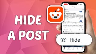 How to Hide A Post on Reddit