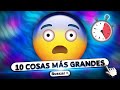 10 Cosas Que Son MÁS grandes de lo que aparentan | PARTE 13