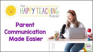 How to Make Parent Communication Easier | Teacher Tips for Kindergarten & Pre-K