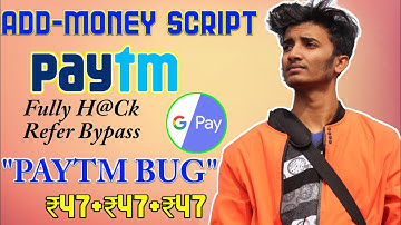 Paytm BUG Refer Bypass Script (Instant Paytm) ₹47+₹47+₹47 Unlimited Times !! EArn ₹1000 by Script