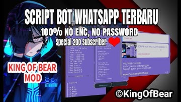 SCRIPT BOT WHATSAPP SPECIAL TAHUN BARU SUPPORT HEROKU NO PASSWORD & NO ENC..!!! (V2)