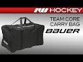 Bauer Team Core Carry Hockey Bag Review