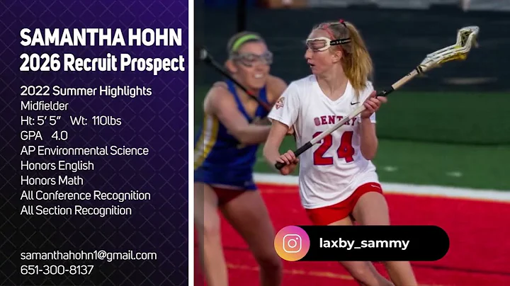 Samantha Hohn - 2022 Lacrosse Highlights