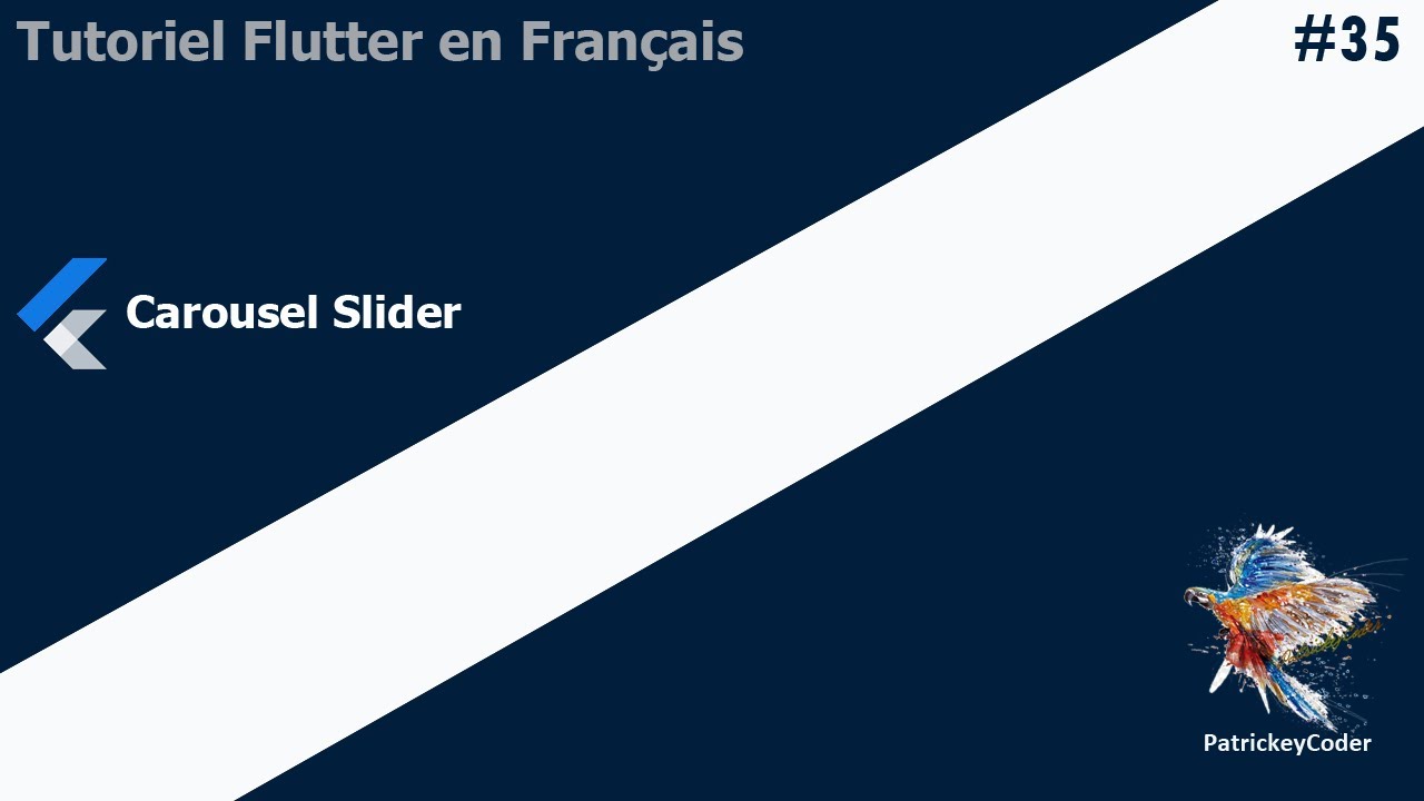 #35-Tutoriel Flutter en Français - Carousel Slider - YouTube